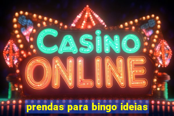 prendas para bingo ideias